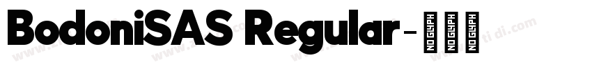 BodoniSAS Regular字体转换 BodoniSAS Regular字体转换